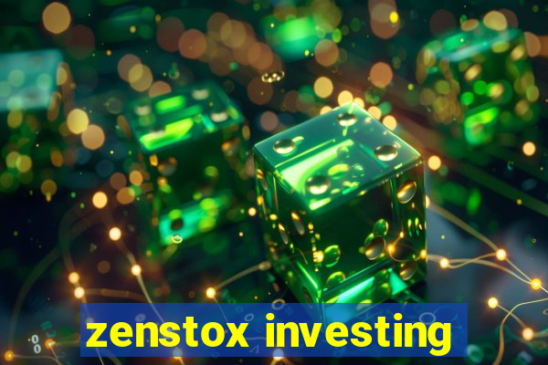 zenstox investing